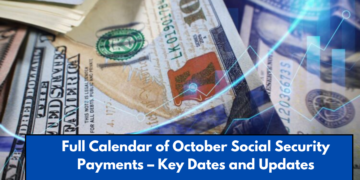 Full Calendar of October Social Security Payments – Key Dates and Updates